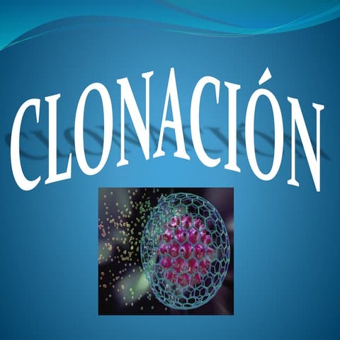 CLONACIÓN..[1]