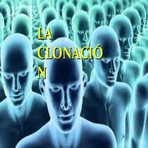 Clonación