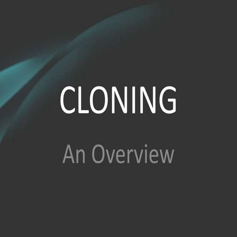 Cloning