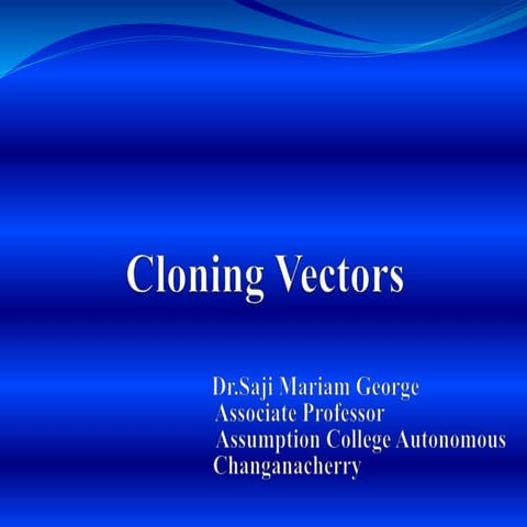 CLONING VECTORS  SMG