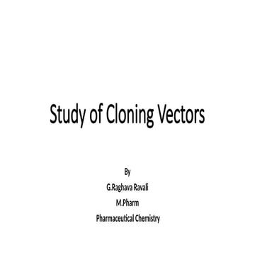 Study of Cloning Vectors.pptx unit-2  Biotechnology 6th Sem