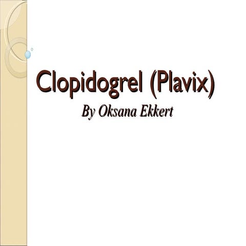 Clopidogrel (plavix)