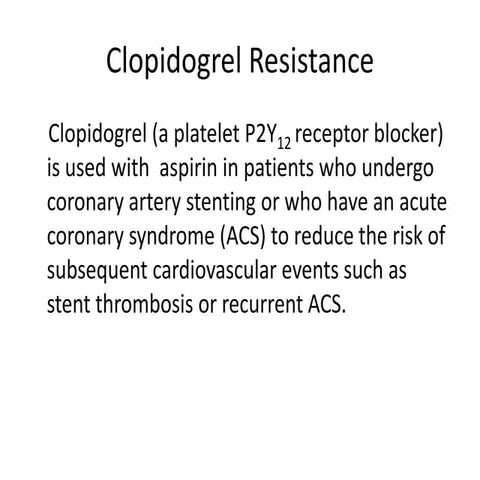 Clopidogrel resistance