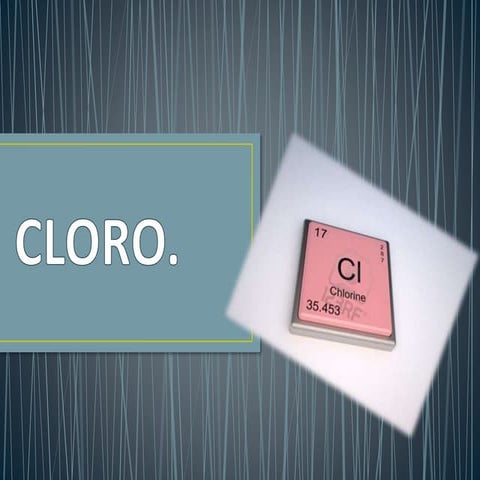 bioelemento cloro | PPTX | Chemistry | Science