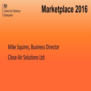 CDE Marketplace 2016: Close Air Solutions Ltd