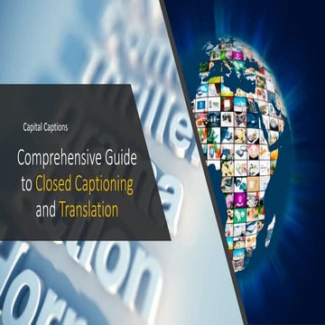Closed Captioning Guidelines and Translation Services | PPTX
