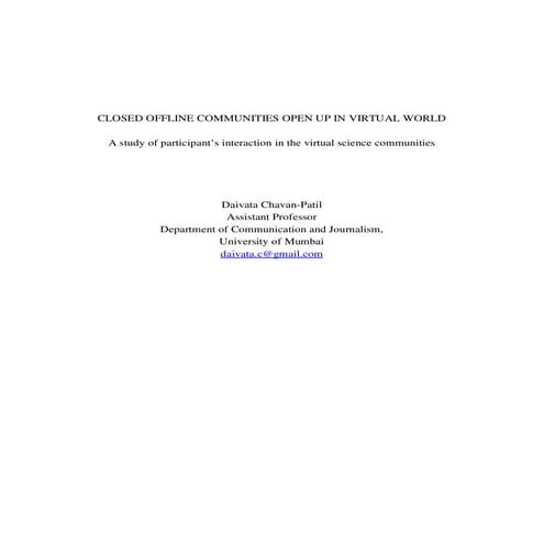 Closed offline communities open up in virtual world