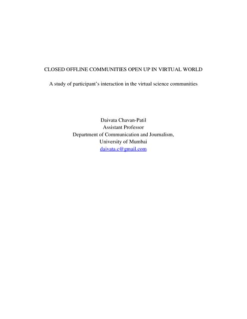 Closed offline communities open up in virtual world