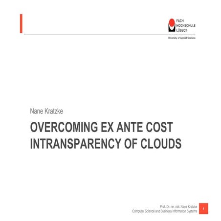 Overcoming Cost Intransparency of Cloud Computing