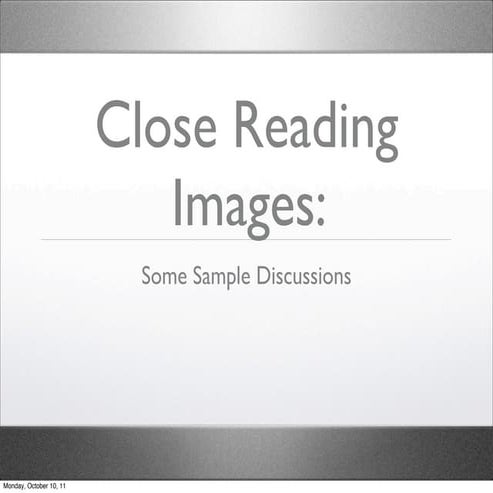Close Reading Images Sample Discussion