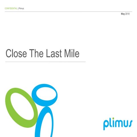 Close the last mile v3