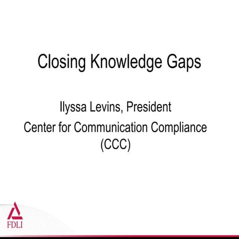 Closing Marketing and Agency Knowledge Gaps in Regulatory Compliance For Heal...