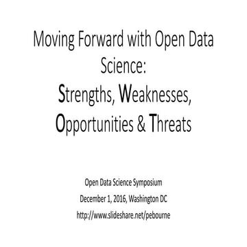 Moving Forward with Open Data Science - SWOT Analysis