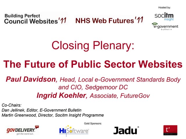 Closing plenary: the future of public sector websites #BPCW11