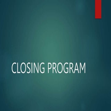 Closing Program @19997ndjksdjge2uy2eyi1hde | PPT