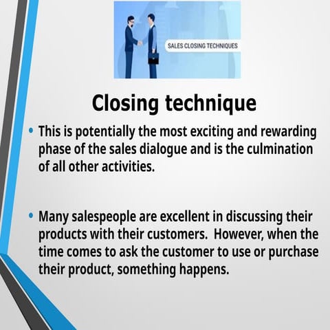 Closing Techniques -Sales Training/Coaching