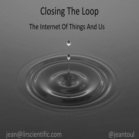 Closing The Loop