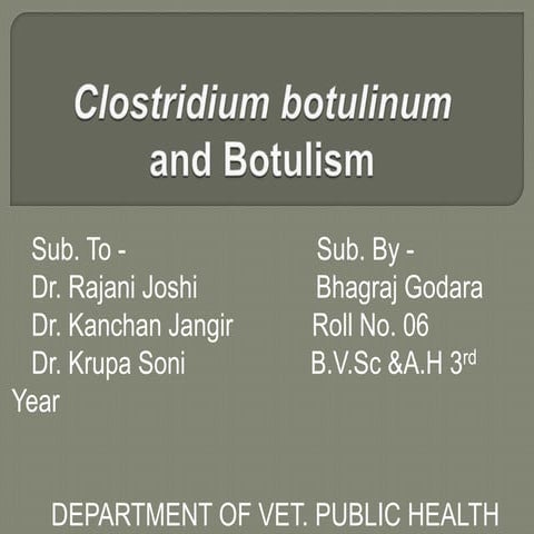 Clostridium botulinum
