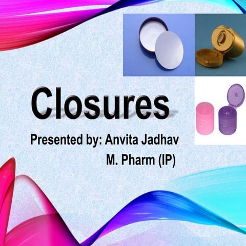 Closures