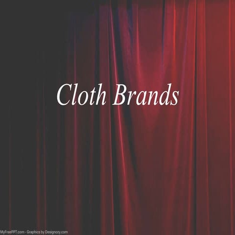 Cloth brands