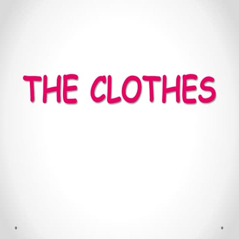 Clothes