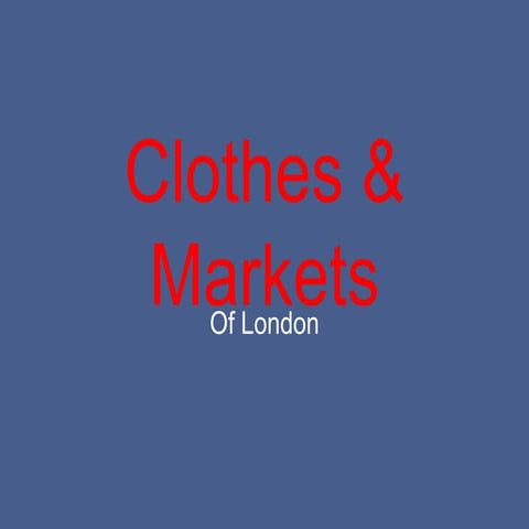 Clothes & markets