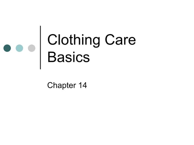 Clothing care basics