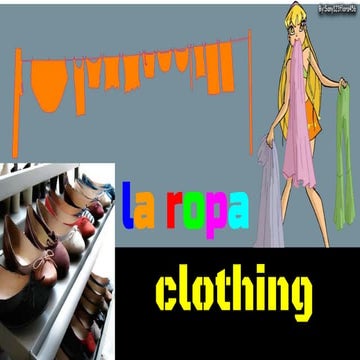 Clothing la ropa