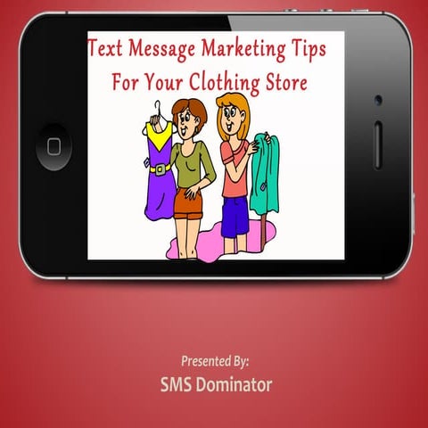 Text Message Marketing for Clothing stores