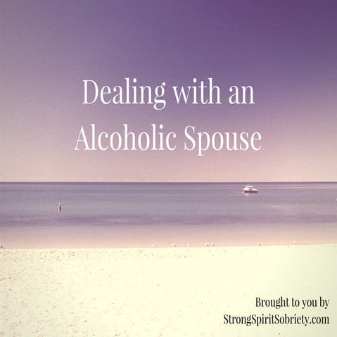 Dealing with an Alcoholic Spouse