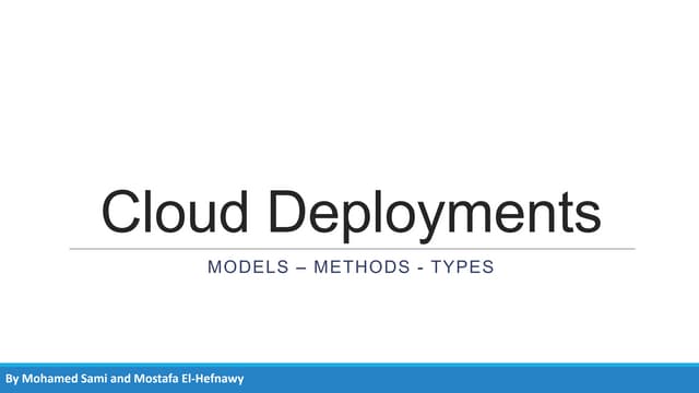 Cloud Deployments Models