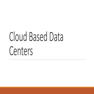 Cloud based-data centers