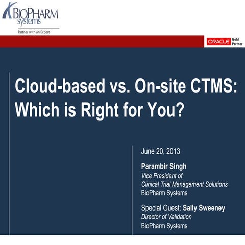 Cloud-based vs. On-site CTMS - Which is Right for Your Organization?