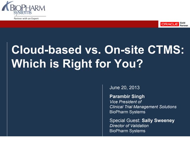 Cloud-based vs. On-site CTMS - Which is Right for Your Organization?
