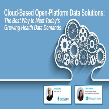 Cloud-Based Open-Platform Data Solutions: The Best Way to Meet Today’s Growin...