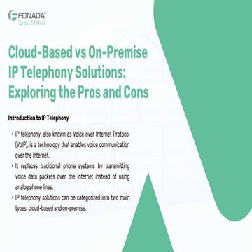 Cloud-Based vs On-Premise IP Telephony Solutions Exploring the Pros and Cons