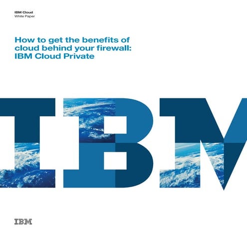 IBM Cloud Privé - White paper présentation EN