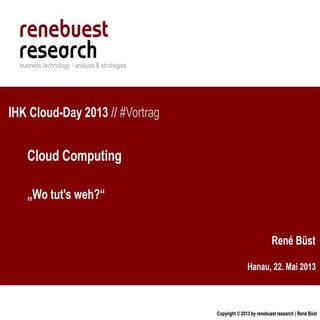 Cloud Computing - „Wo tut's weh?“