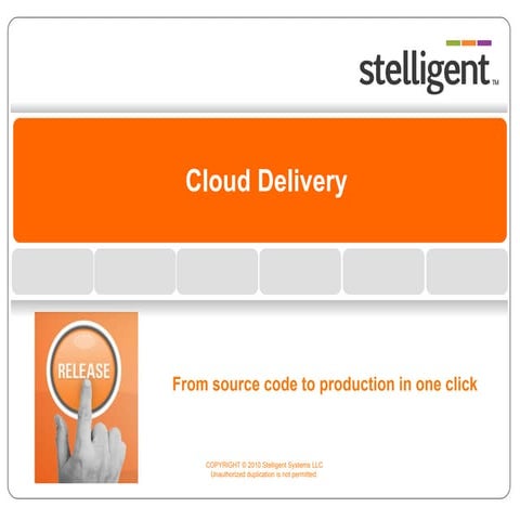 Cloud Delivery