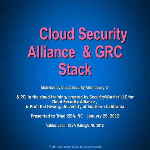 Cloud Security Alliance's GRC Stack Overview