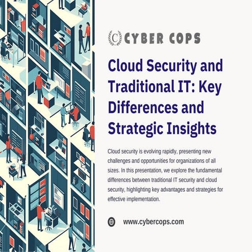 Cloud Security vs. Traditional IT Security