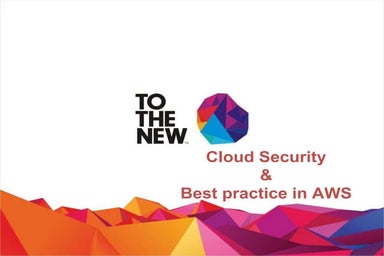 Cloud security best practices in AWS by: Ankit Giri