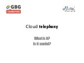 What is cloud telephony
