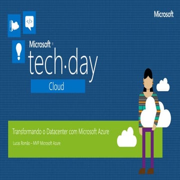 Microsoft TechDay - Transformando o Datacenter