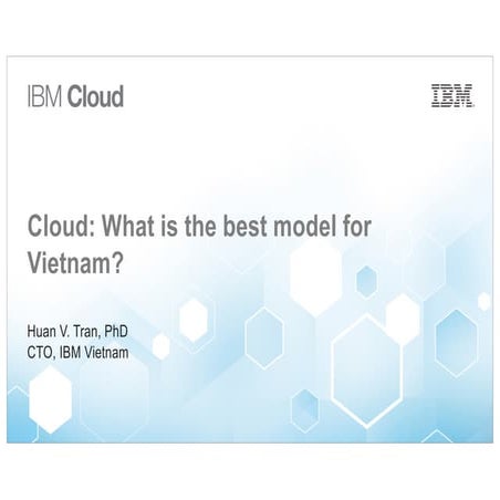 Cloud   what is the best model for vietnam