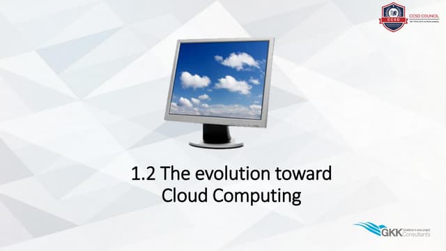 The Evolution Towards Cloud Computing