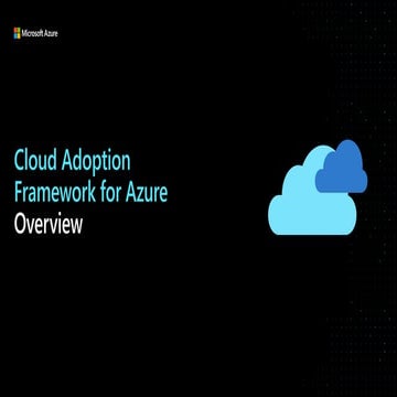 Cloud Adoption Framework Overview Deck (PPT 1).pptx