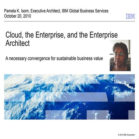 Cloud, the Enterprise, and the Enterprise Architect