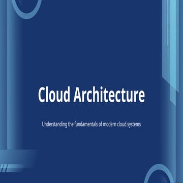 Cloud Architecture.pptx for storage of cloud