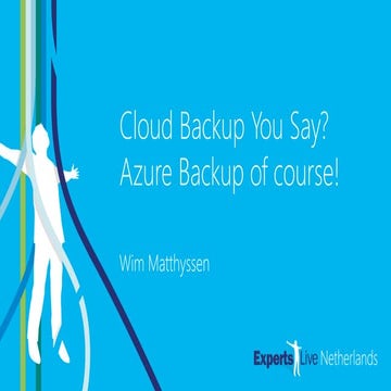 Cloud backup you say? Azure Backup of course!